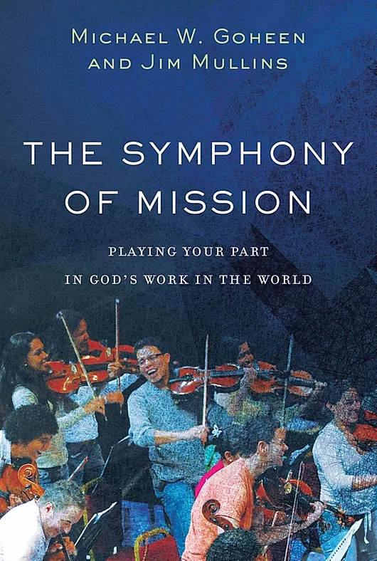 The Symphony of Mission
